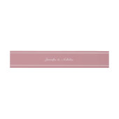 Elegantes Script Dusty Pink Wedding Einladungsbanderole (Flach)