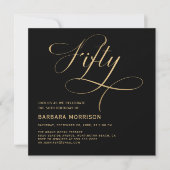Elegantes Script Fifty Black Gold 50. Geburtstag Einladung (Vorderseite)