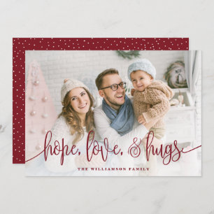 Elegantes Script Full Foto Hope Liebe Hugs Red Feiertagskarte