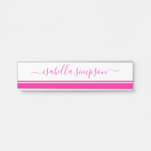 Elegantes Script Girly Hot Pink Türschild