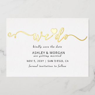 Elegantes Script Gold Heart machen wir Save the Da Folieneinladung