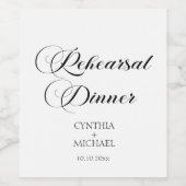 Elegantes Script Hochzeit Probe Dinner Weinetikett (Einzelnes Label)