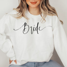 Elegantes Script Modern Bride Sweatshirt