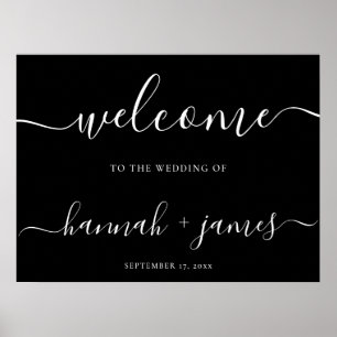 Elegantes Script Schwarz-weiß Wedding Welcome Sign Poster