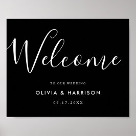 Elegantes Script Schwarz-weiß Wedding Welcome Sign Poster