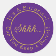 Elegantes Script Shhh...Es ist ein überraschendes