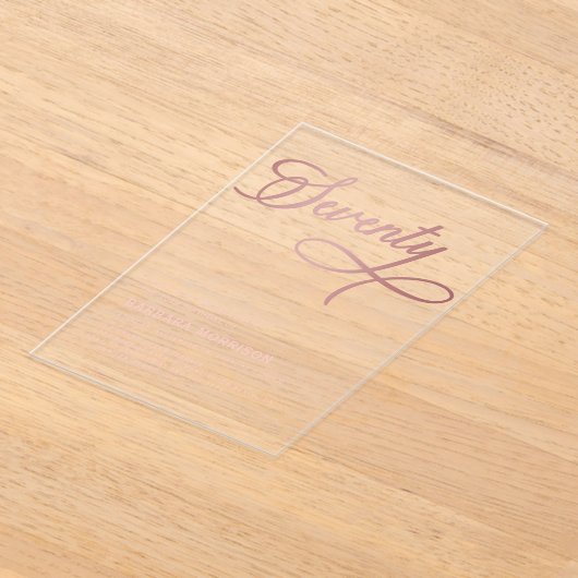 Elegantes Script Siebzigste Rose Gold 70. Geburtst Acryleinladungen (Ablage )