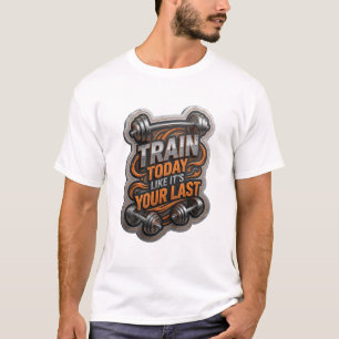 Elegantes Silber TRAINIER HEUTE WIE ES DEIN LETZTE T-Shirt