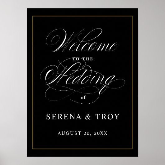 Elegantes Skript Begrüßungszeichen Hochzeit Schwar Poster (Vorne)