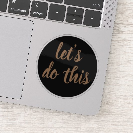 Elegantes Skript machen wir das Motivierend Aufkleber (Detail)