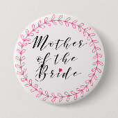 Elegantes Skript - Mutter des Bride Button (Vorderseite)