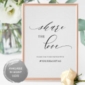 Elegantes Skript teilen Sie die Liebe Wedding Hash Poster