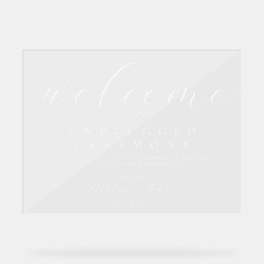 Elegantes Skript Unplugged Acrylschild (Vorderseite)