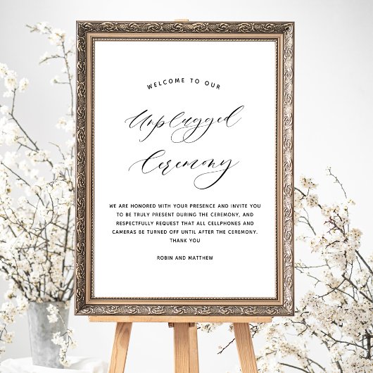 Elegantes Skript Unplugged Zeremony Wedding Sign Poster