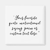 Elegantes Skriptkalligrafie-individuelles Zitat Magnet (Vorne)