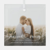 Elegantes Verheiratetes und Merry Script-Foto Ornament Aus Glas (Vorderseite)
