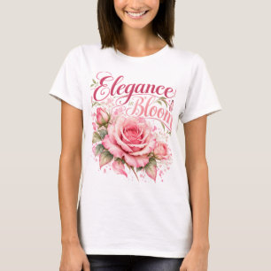 Eleganz in Blüte Rosa Rosen Blumen Damen T-Shirt