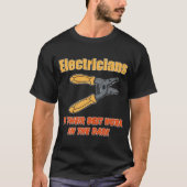 Elektriker ERLEDIGEN ihre beste Arbeit in der T-Shirt (Vorderseite)