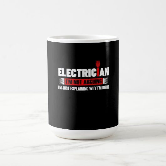 Elektriker, für den ich nicht argumentiere, ich er kaffeetasse (Mittel)