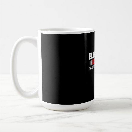 Elektriker, für den ich nicht argumentiere, ich er kaffeetasse (Links)