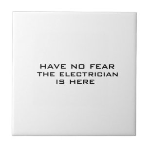 Elektriker ist hier fliese