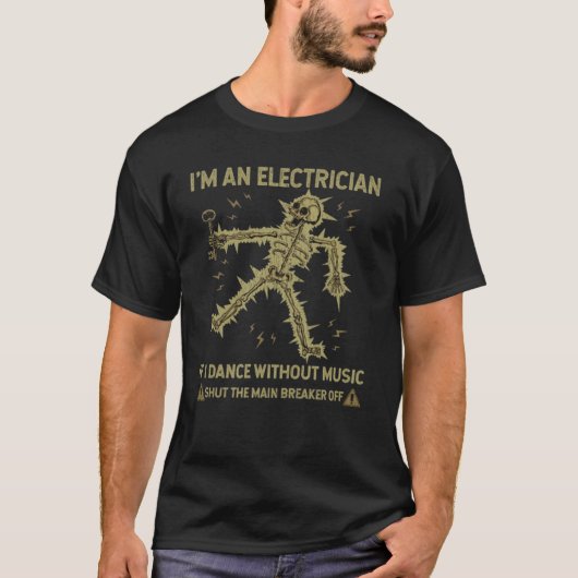 Elektriker Skelett Tanz T-Shirt (Vorderseite)