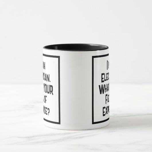 Elektriker. Was ist IHR Fachgebiet? Tasse (Zentrum)