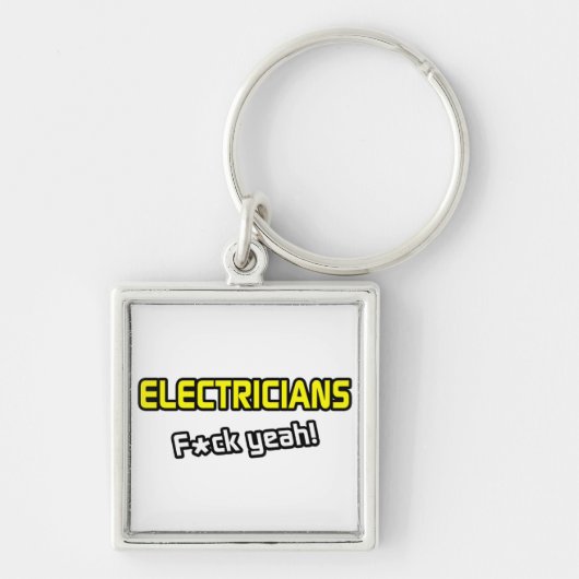 Elektrische ... F-ck Yeah! Schlüsselanhänger (Vorne)