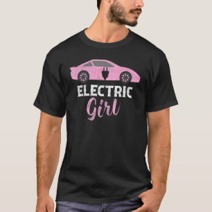 Elektrische Girl Mobility Ev Car Driver T-Shirt