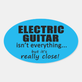 Elektrische Gitarre ist nicht alles ovale Aufklebe Ovaler Aufkleber