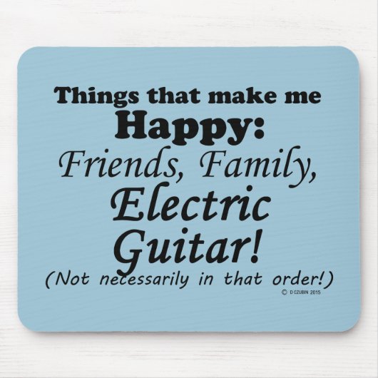 Elektrische Gitarre macht mich glücklich Mousepad (Vorne)