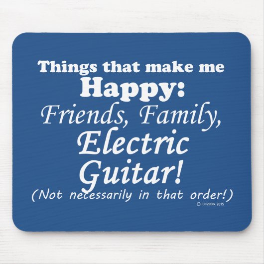 Elektrische Gitarre macht mich glücklich Mousepad (Vorne)