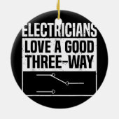 Elektrische Liebe ein gutes Drei-Wege-Funny Keramik Ornament (Hinten)