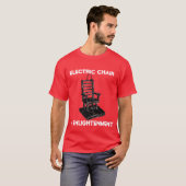 ELEKTRISCHER STUHL DER ERLEUCHTUNG T-Shirt (Vorne ganz)