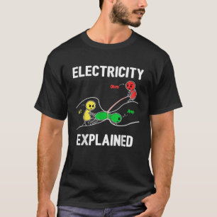 Elektrizität erklärt Ohm Volt Ampere Electrician T-Shirt