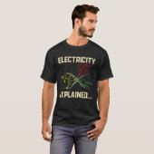 Elektrizität erklärt Physik Nerd Funny T-Shirt (Vorne ganz)