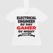 Elektroingenieur bei Day Gamer by Night Ornament (Rückseite)