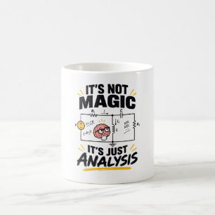 Elektroingenieur Es ist kein Zauber - Nur Analyse Kaffeetasse