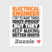 Elektroingenieur Ich versuche, die Dinge lustig zu Aufkleber (Blatt)