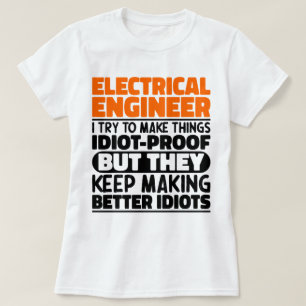 Elektroingenieur Ich versuche, die Dinge lustig zu T-Shirt