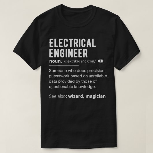 Elektroingenieur, lustig, Elektrotechnik b T-Shirt (Design vorne)