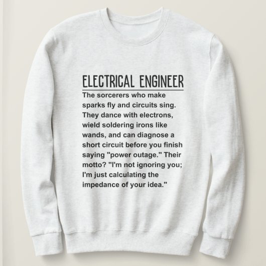 Elektroingenieur Sweatshirt (Design vorne)