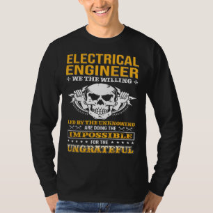 Elektroingenieur Wir Die Willigen Leitungsmonteur  T-Shirt
