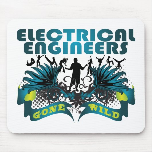 Elektroingenieure wild gegangen mousepad (Vorne)