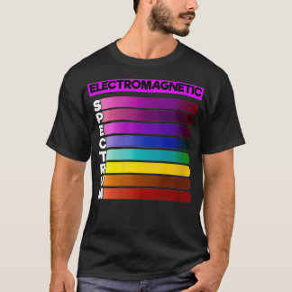 Elektromagnetische Spektrumphysik T-Shirt