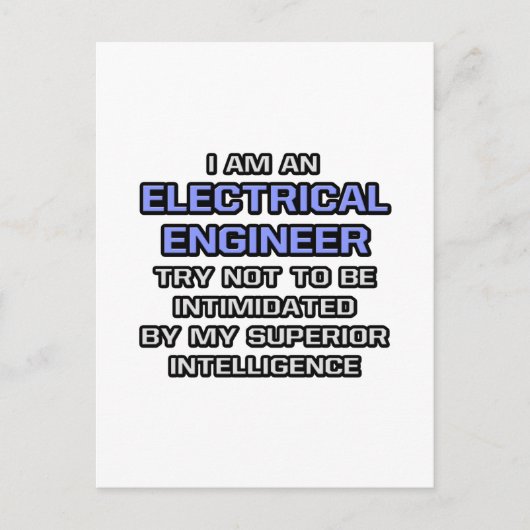 Elektrotechnik ... Überlegene Intelligenz Postkarte (Vorderseite)