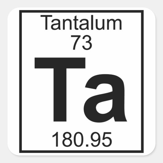 Element 073 - Ta - Tantalum (Voll) Quadratischer Aufkleber (Vorderseite)