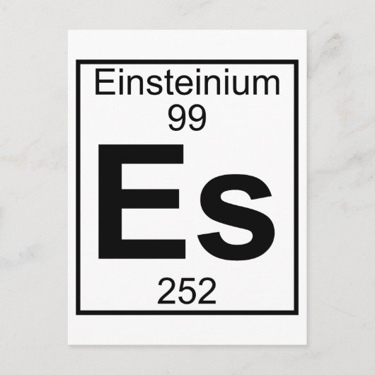 Element 099 - Es - Einsteinium (vollständig) Postkarte (Vorderseite)