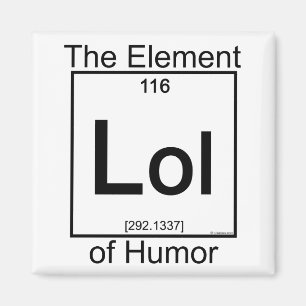 Element LOL Magnet