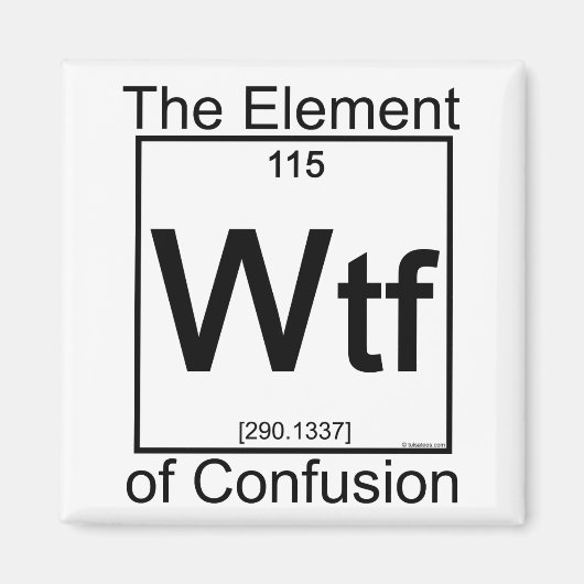 Element WTF Magnet (Vorne)